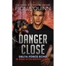 Danger Close