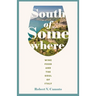 South of Somewhere: Wine, Food, and the Soul of Italy