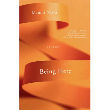 Being Here: Stories