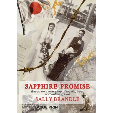 Sapphire Promise: Based on the true story of loyalty, trust, and unfailing love