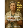 The Hulda Clark Story