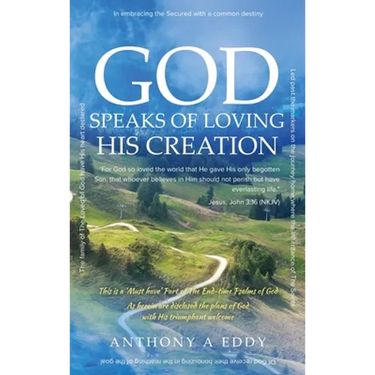 GOD Speaks of Loving His Creation