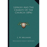 Leprosy And The Charity Of The Church (1896)