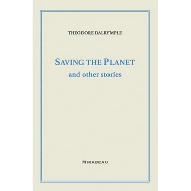 Saving the Planet and Other Stories