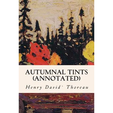 Autumnal Tints (annotated)