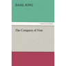 The Conquest of Fear