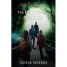 The Weeping Bridge: Ghost Hunters Society Book One