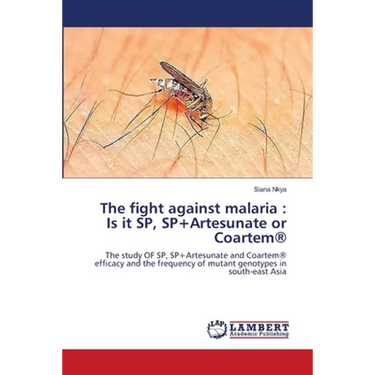 The fight against malaria: Is it SP, SP+Artesunate or Coartem(R)
