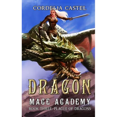 Dragon Mage Academy: Plague of Dragons