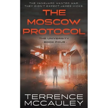 The Moscow Protocol: A Modern Espionage Thriller