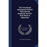 The Vocational Agricultural School. With Special Emphasis on Part-time Work in Agricultur