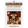 The Barndominium Builder's Handbook