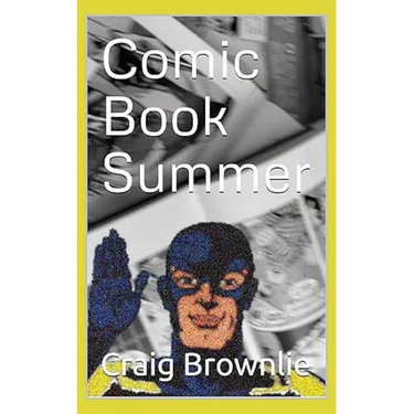 Comic Book Summer