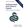Crafting Games with Python & Pygame: Game Development Unleashed