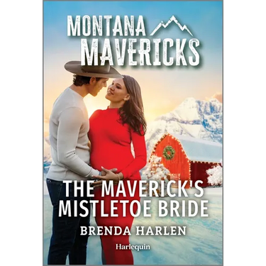 The Maverick's Mistletoe Bride