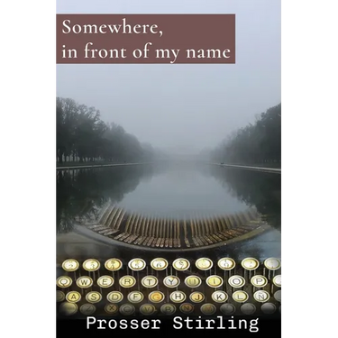 Somewhere, in front of my name