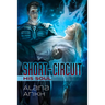 Short-Circuit His Soul