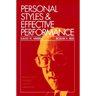 Personal Styles & Effective Performance