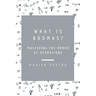 What Is Bodmas?: Mastering the Order of Operations