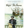 He Went With Vasco Da Gama