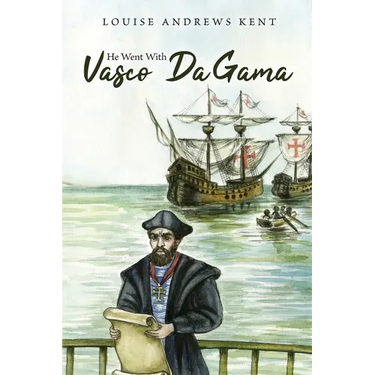 He Went With Vasco Da Gama