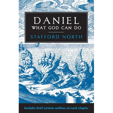 Daniel: What God Can Do