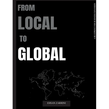 From Local to Global: A Blueprint for Business Expansion