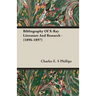 Bibliography Of X-Ray Literature And Research - (1896-1897)