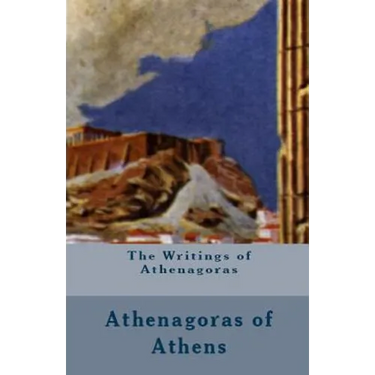 The Writings of Athenagoras