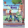 A Day In The Life of a Womog