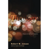 Theology as Revisionary Metaphysics: Essays on God and Creation