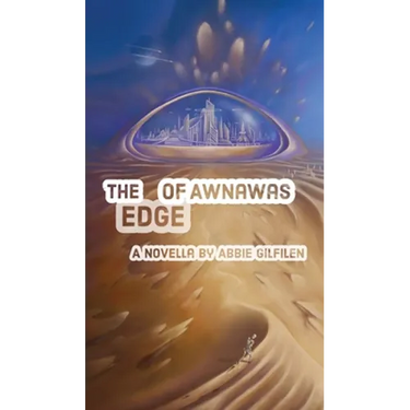 The Edge of Awnawas