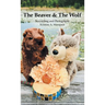The Beaver & The Wolf