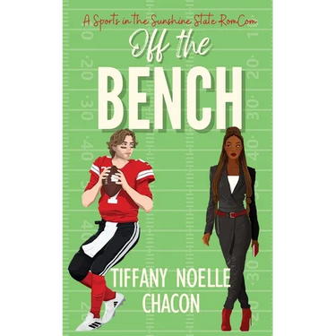 Off the Bench: A Sweet & Clean Football Romantic Comedy