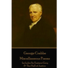 George Crabbe - Miscellaneous Poems: Includes Sir Eustace Grey & The Hall of Justice