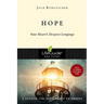 Hope: Your Heart's Deepest Longings