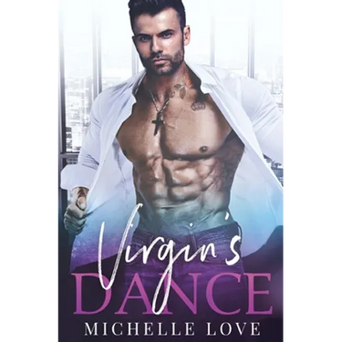 The Virgin's Dance: An Older Man Younger Woman Romance