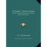 Cosmic Evolution: Seven Stanzas From The Secret Book Of Dzyan