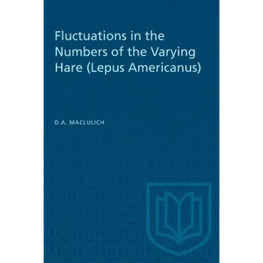 Fluctuations in the Numbers of the Varying Hare (Lepus Americanus)