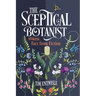 The Sceptical Botanist: Separating Fact from Fiction