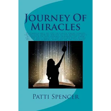 Journey Of Miracles: Journey Of Miracles: Diagnosed not to live to finish grade school, the author, now 83, writes of the miracles she's wi