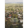 A Land to Belong: Nationalism