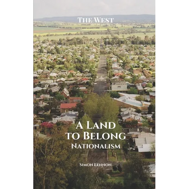 A Land to Belong: Nationalism