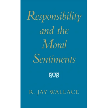 Responsibility and the Moral Sentiments