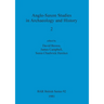 Anglo-Saxon Studies in Archaeology and History 2