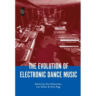 The Evolution of Electronic Dance Music