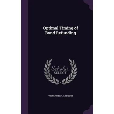 Optimal Timing of Bond Refunding