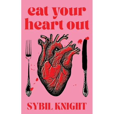 Eat Your Heart Out