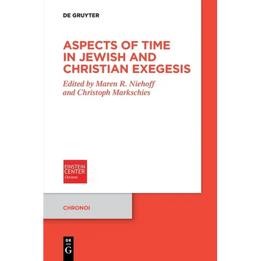 Aspects of Time in Jewish and Christian Exegesis