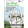 The Fifteen Minute Hour: Efficient and Effective Patient-Centered Consultation Skills, Sixth Edition